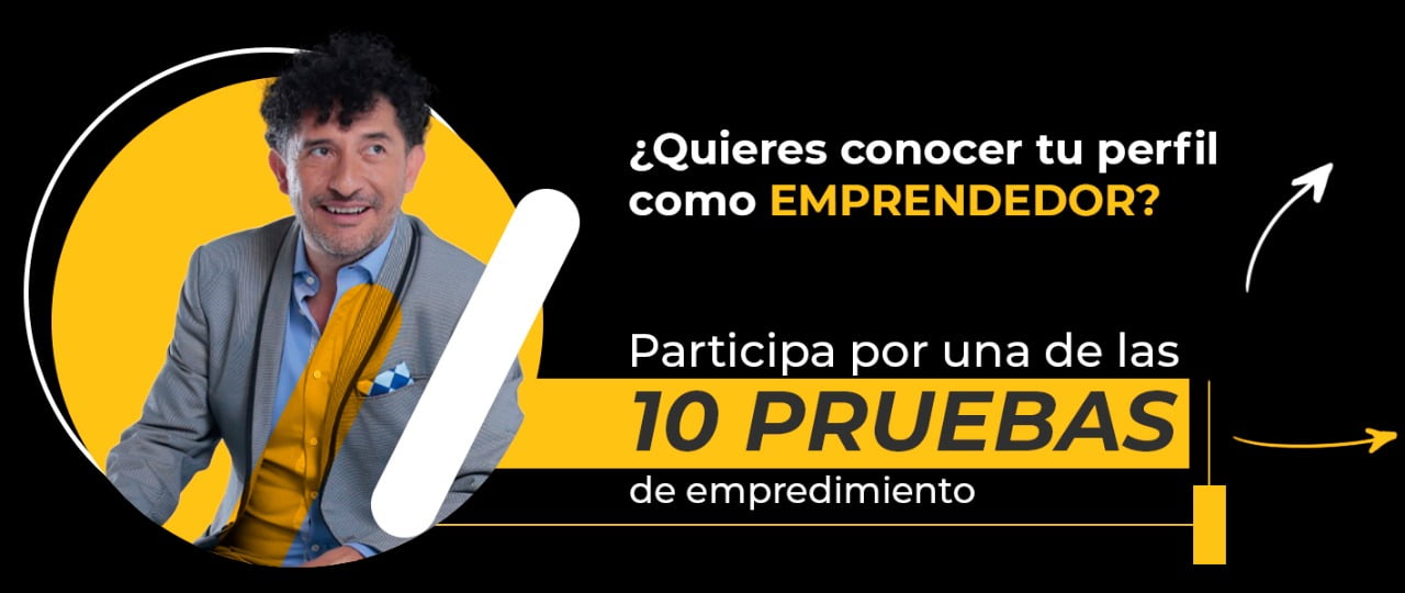 ¿Quieres conocer tu perfil como EMPRENDEDOR?