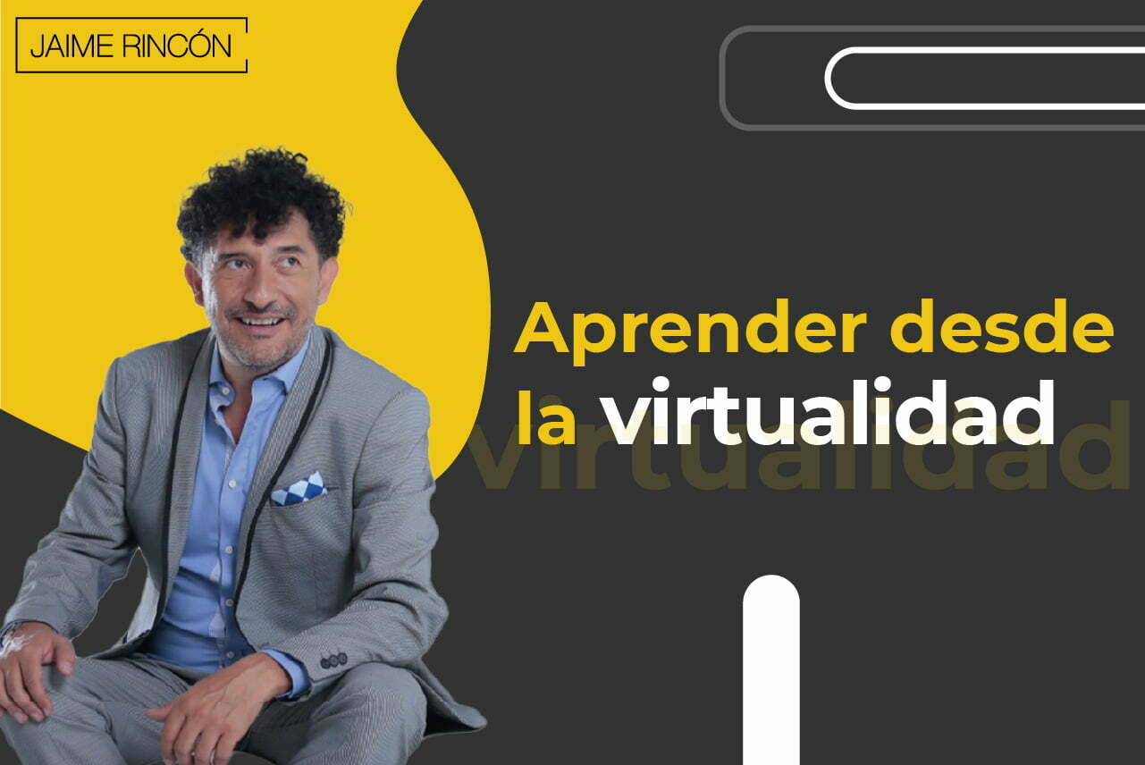 Aprender desde la virtualidad
