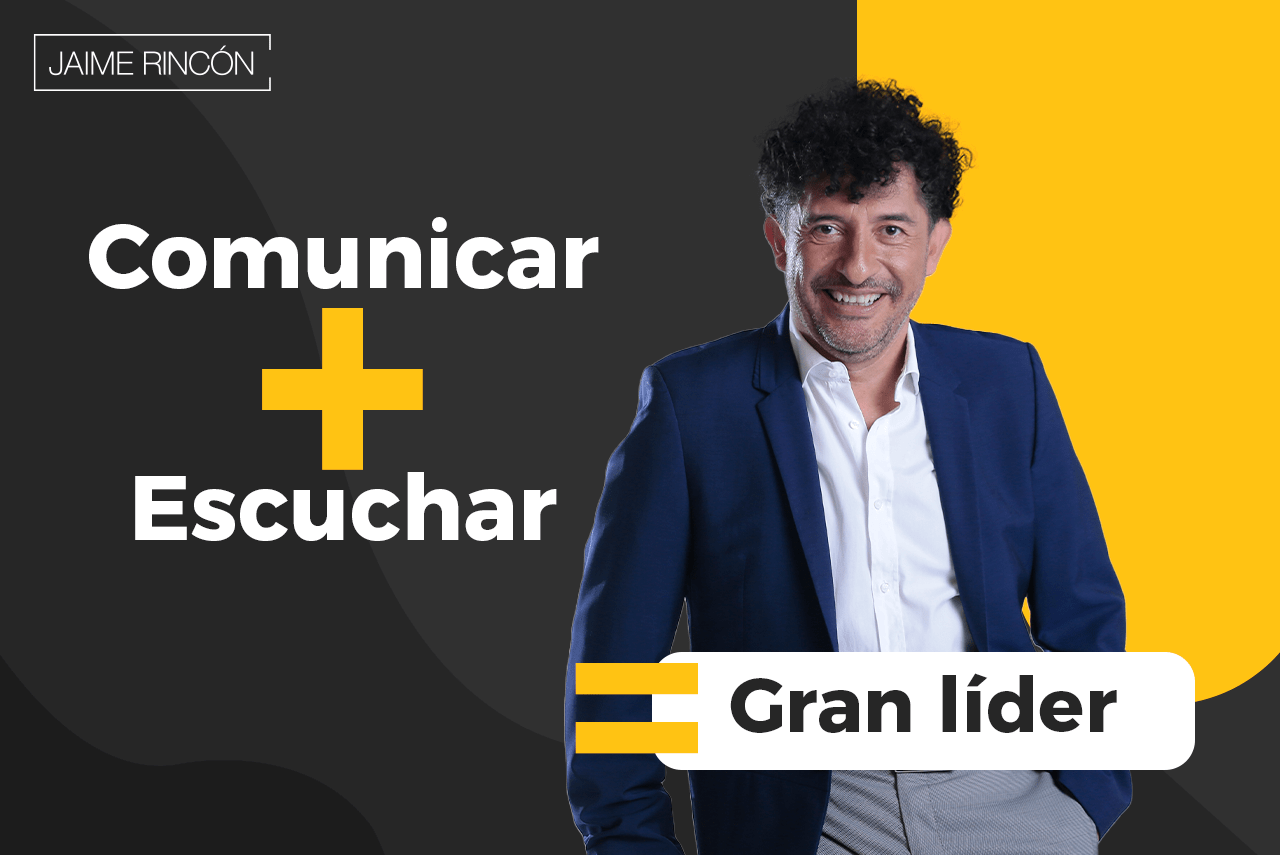 Comunicar + escuchar = gran líder